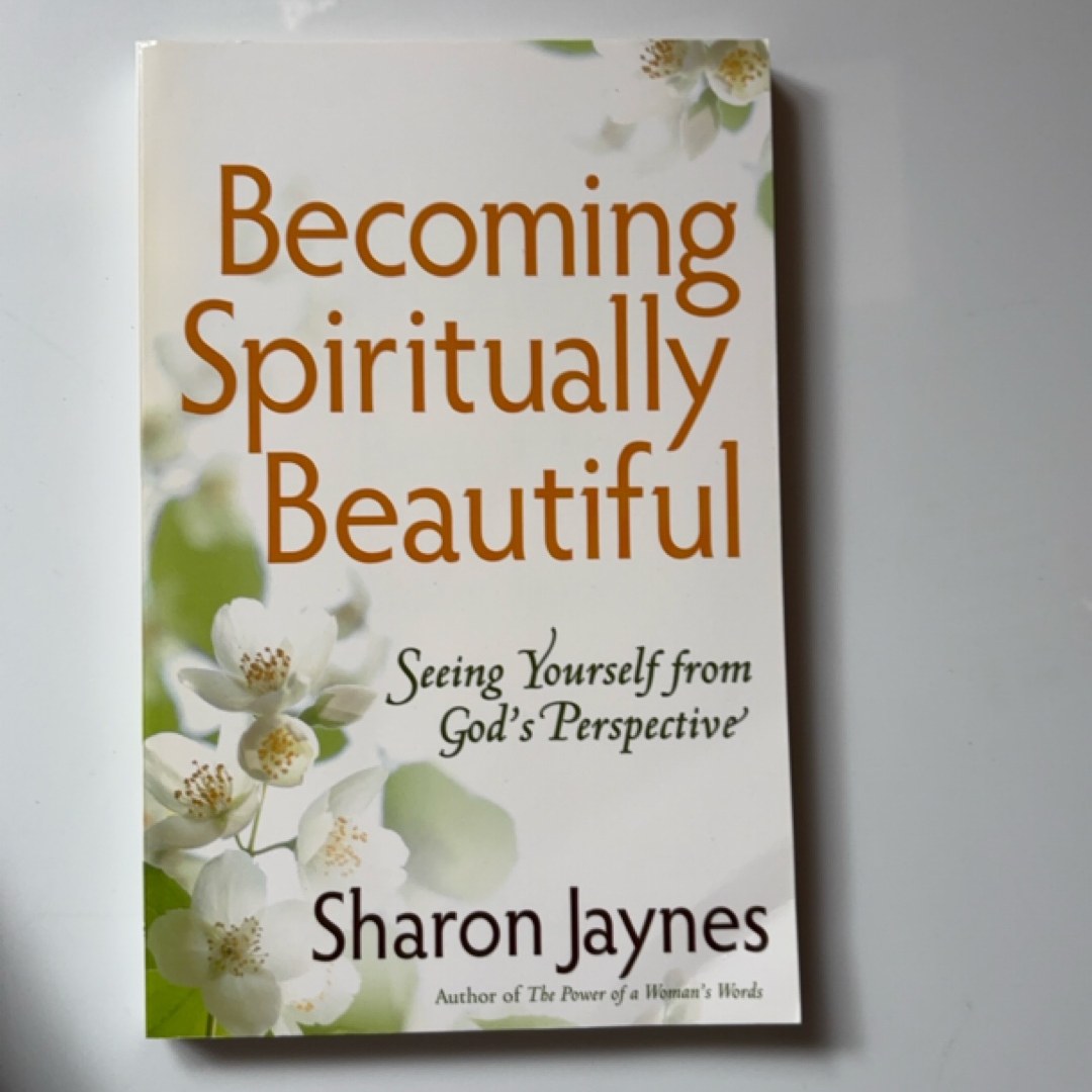 Becoming Spiritually Beautiful