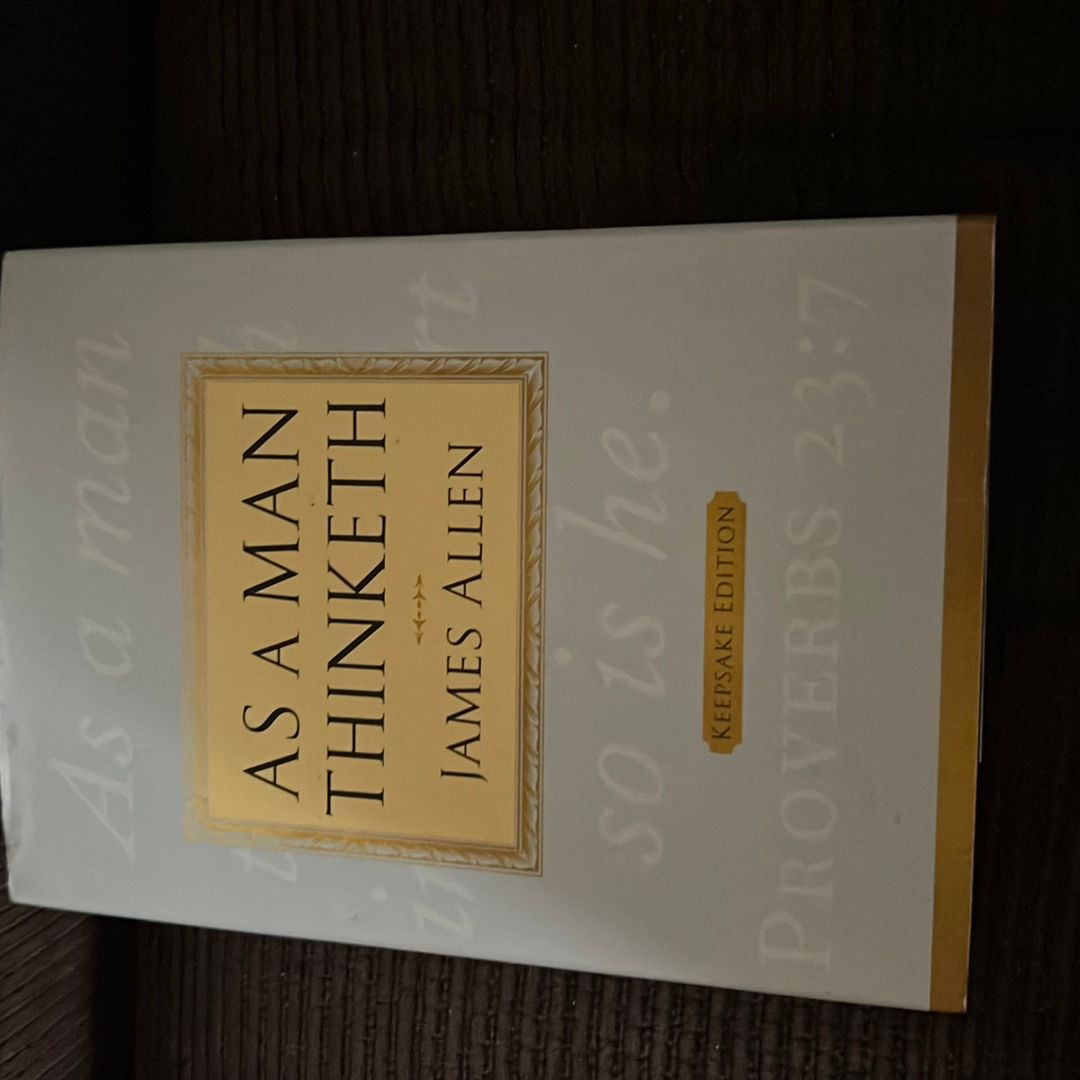 As a Man Thinketh