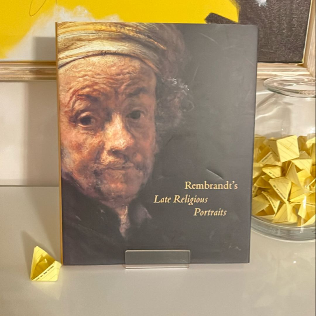 Rembrandt's Late Religious Portraits