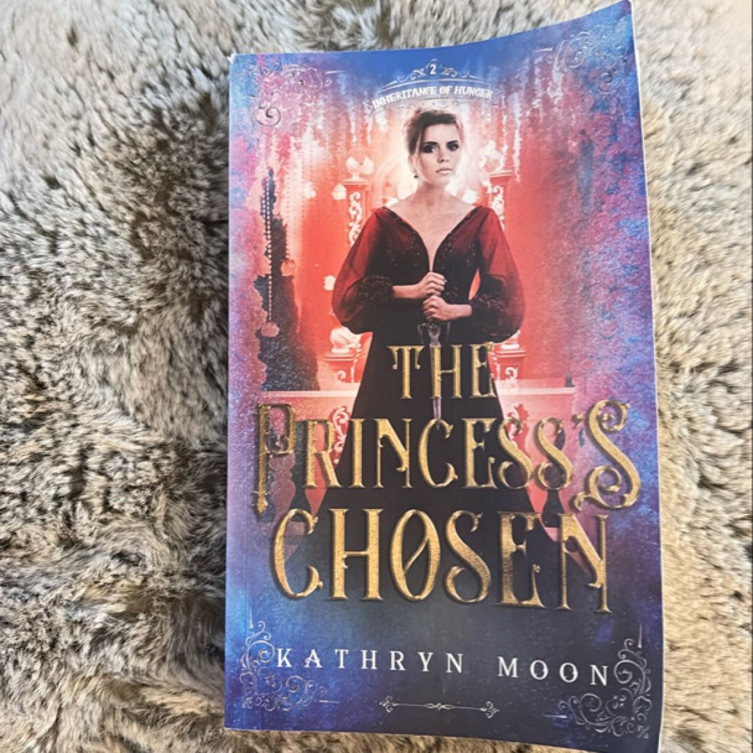 The Princess’s Chosen