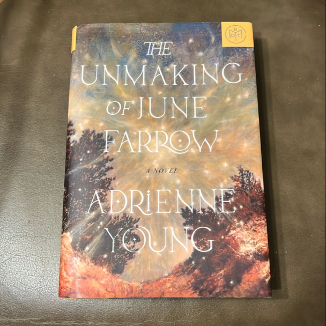 The Unmaking of June Farrow