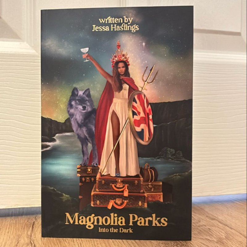 Magnolia Parks: Into the Dark