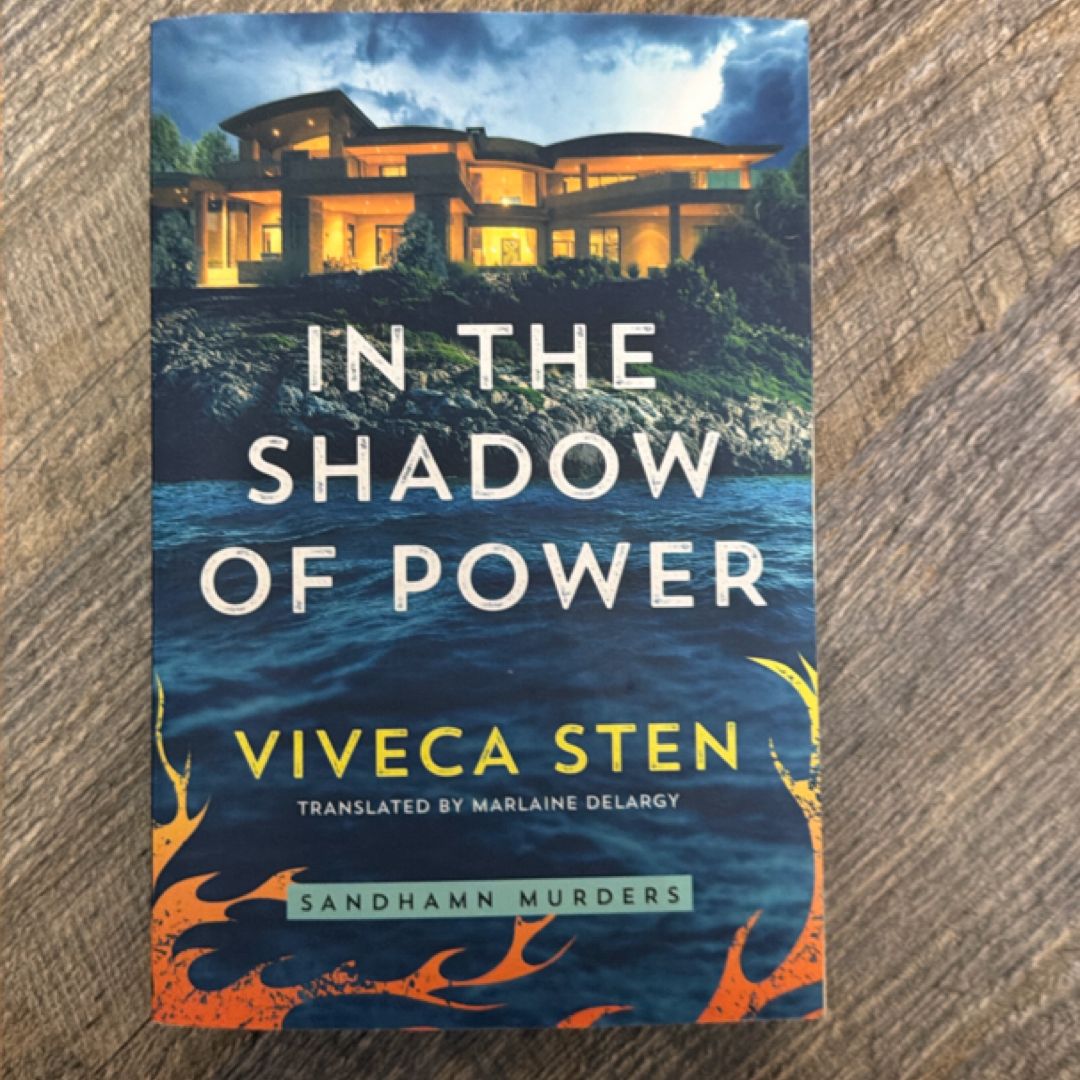 In the Shadow of Power