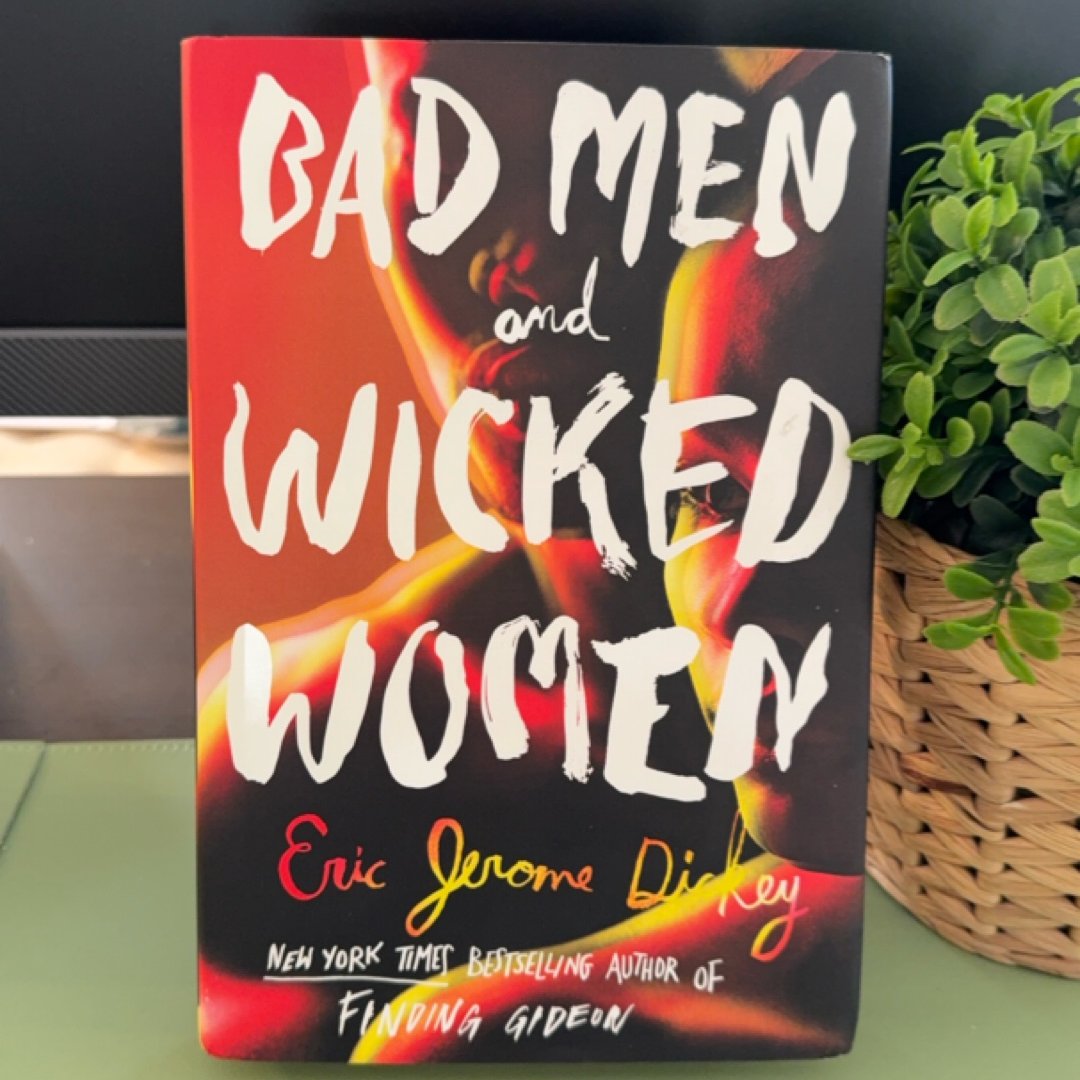 Bad Men and Wicked Women