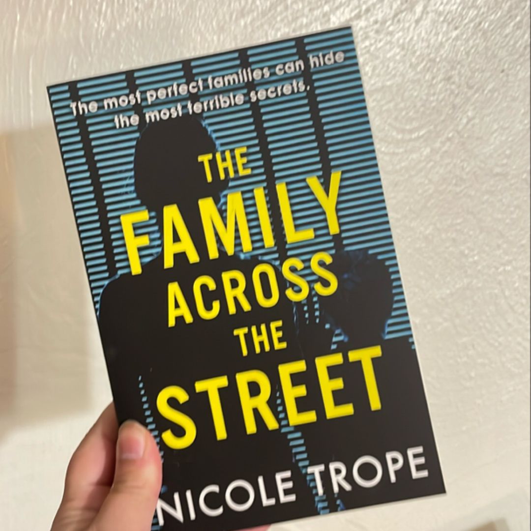 The Family Across the Street