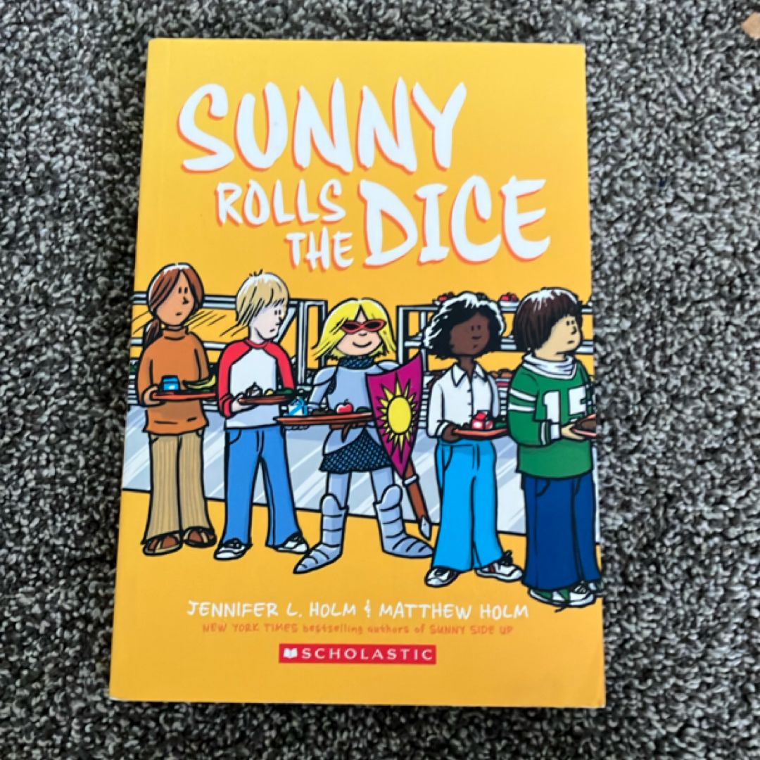 Sunny Rolls the Dice