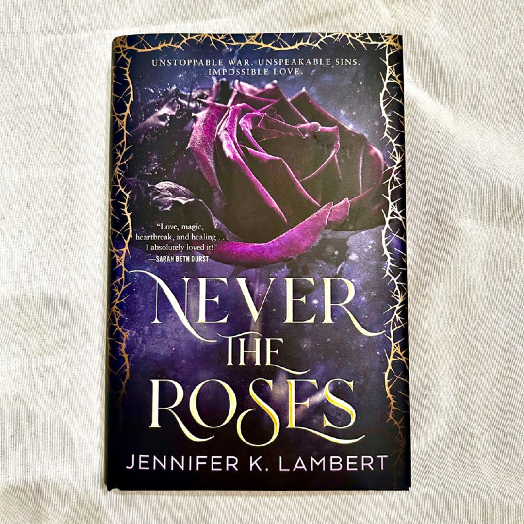 Never the Roses