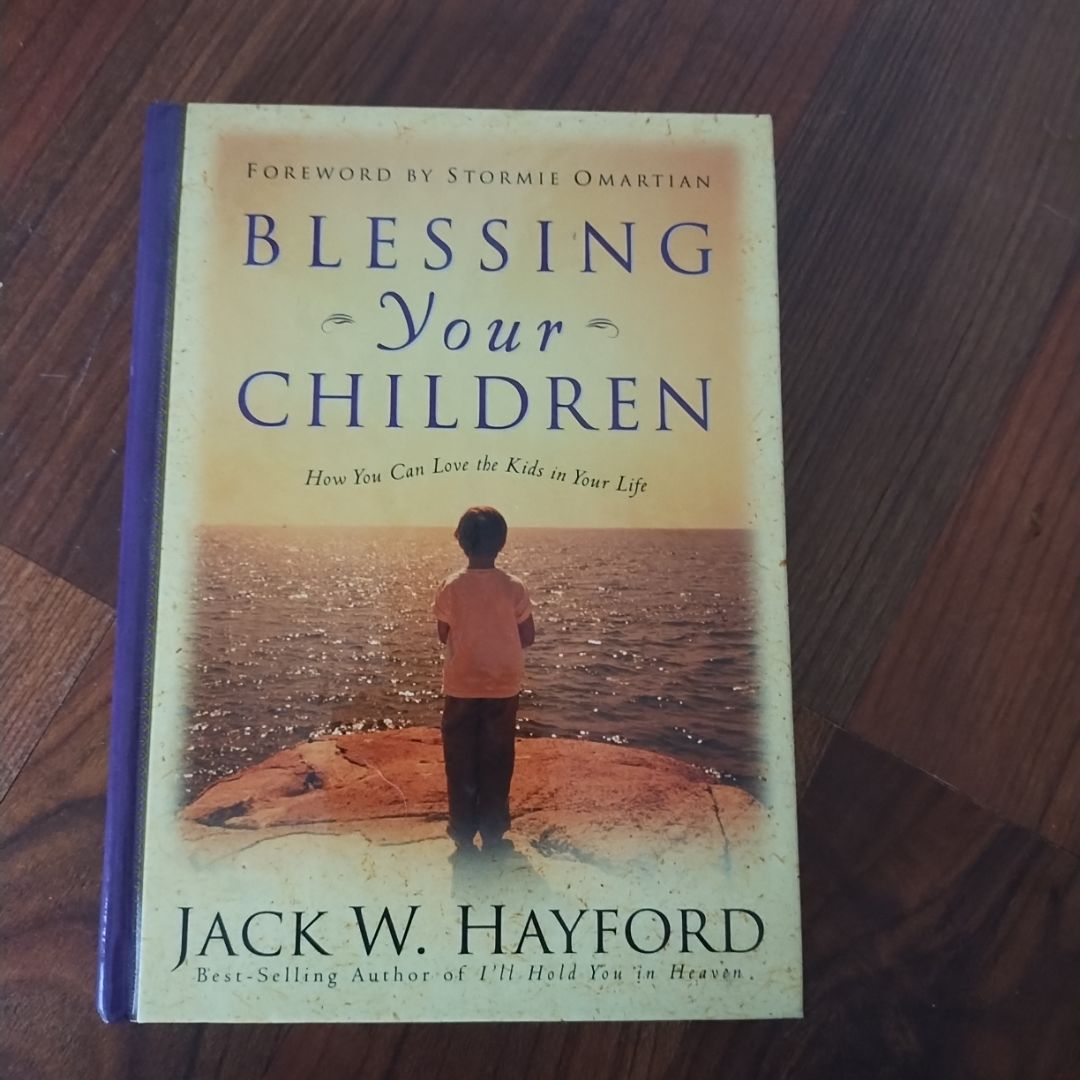 Blessing Your Children