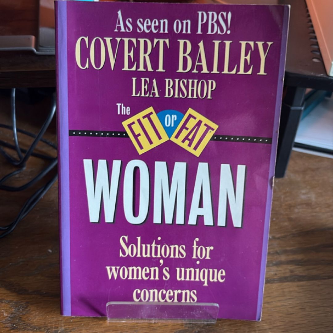 The Fit or Fat Woman