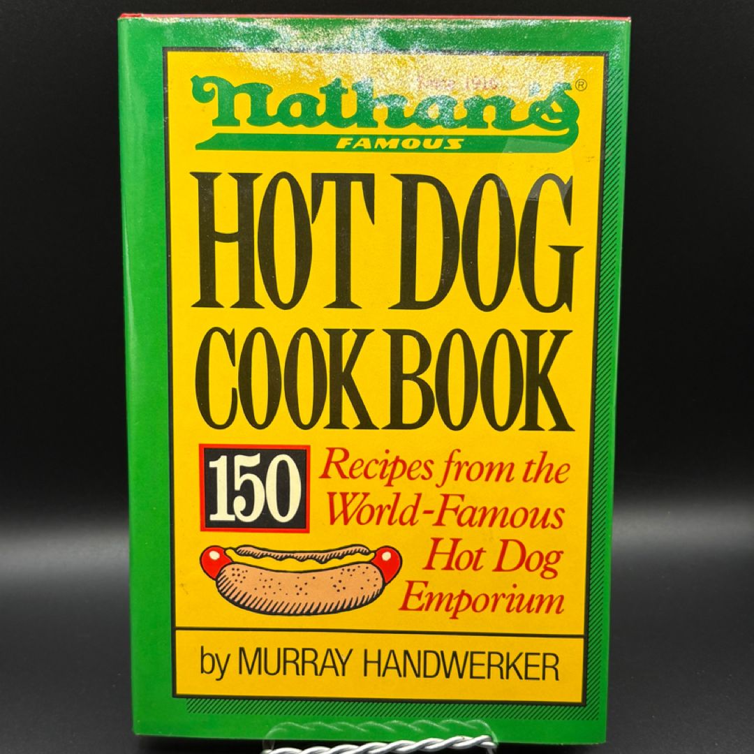 Nathan's Famous Hot Dog Cookbook