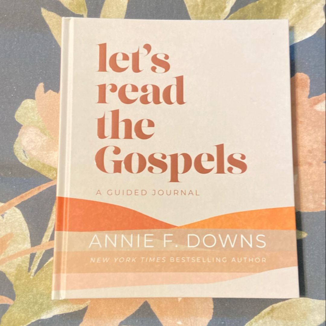 Lets Read the Gospels