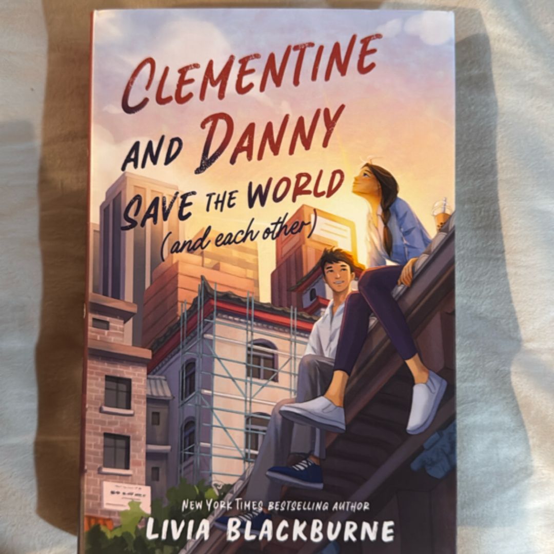 Clementine and Danny Save the World (and Each Other)