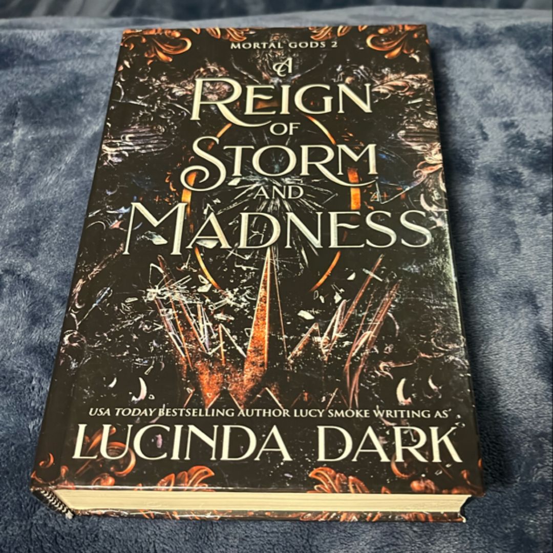 A Reign of Storm and Madness