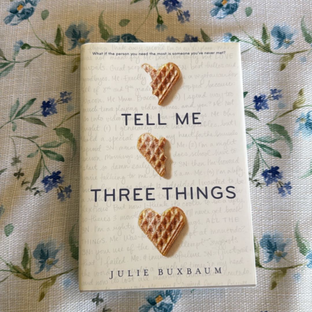 Tell Me Three Things