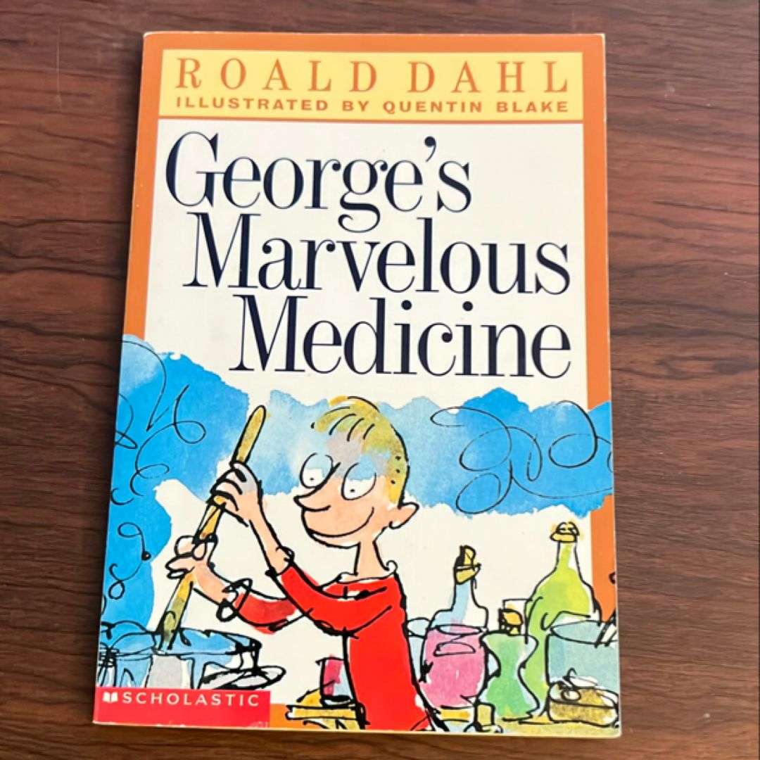 George's Marvellous Medicine