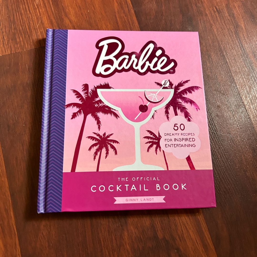 Barbie: the Official Cocktail Book
