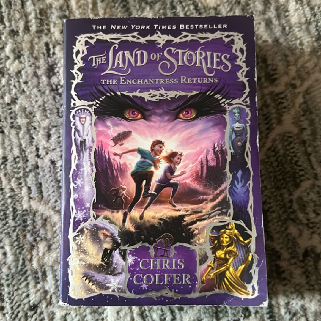 The Land of Stories: the Enchantress Returns