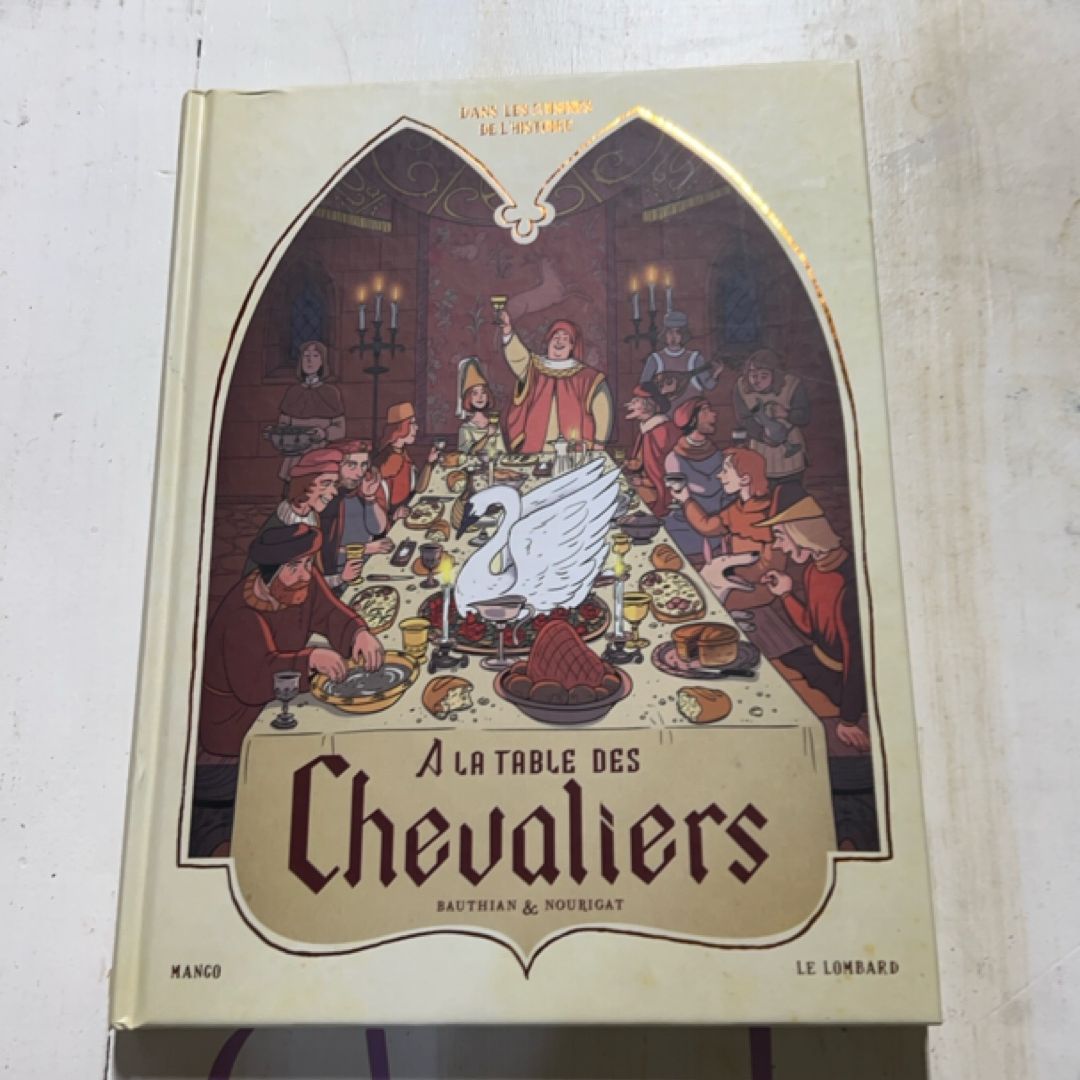 A la table des chevaliers