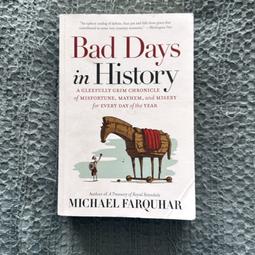 Bad Days in History