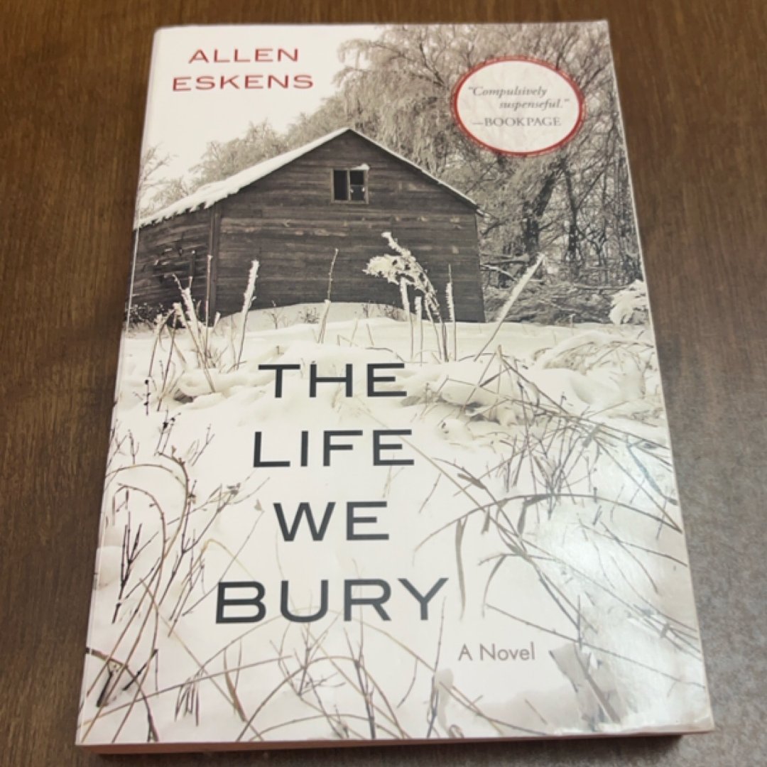 The Life We Bury