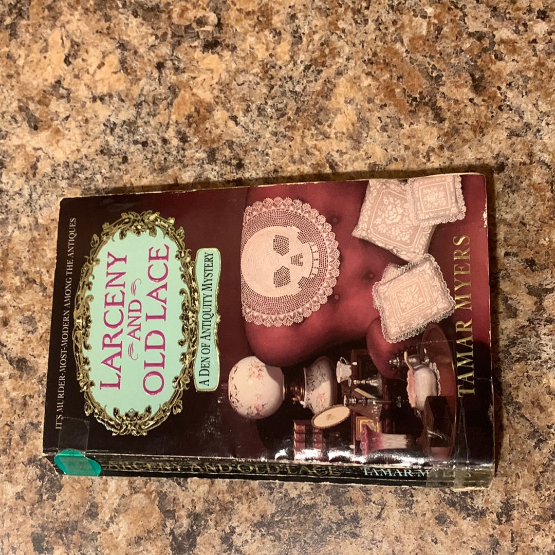 Larceny and Old Lace