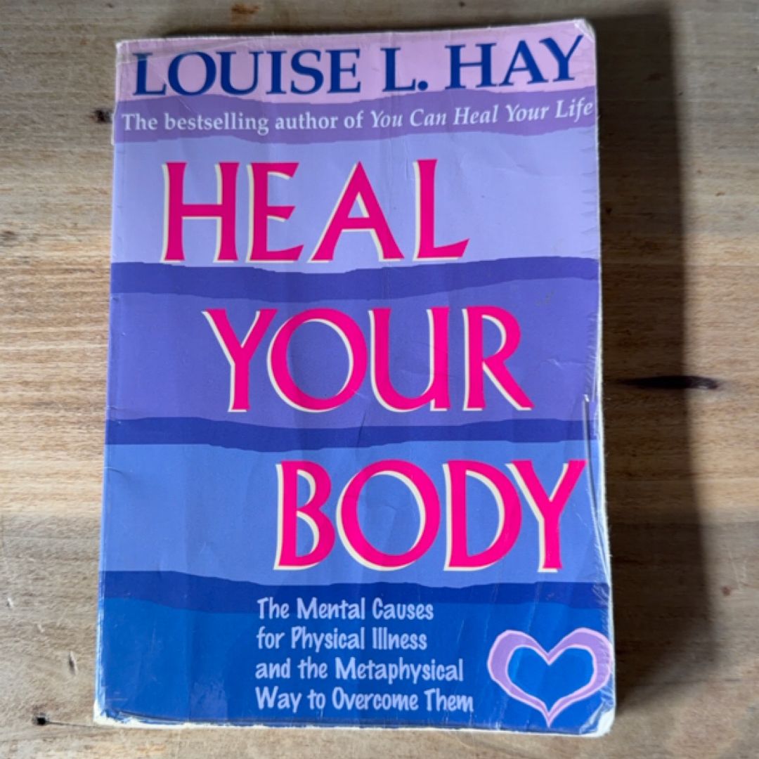 Heal Your Body