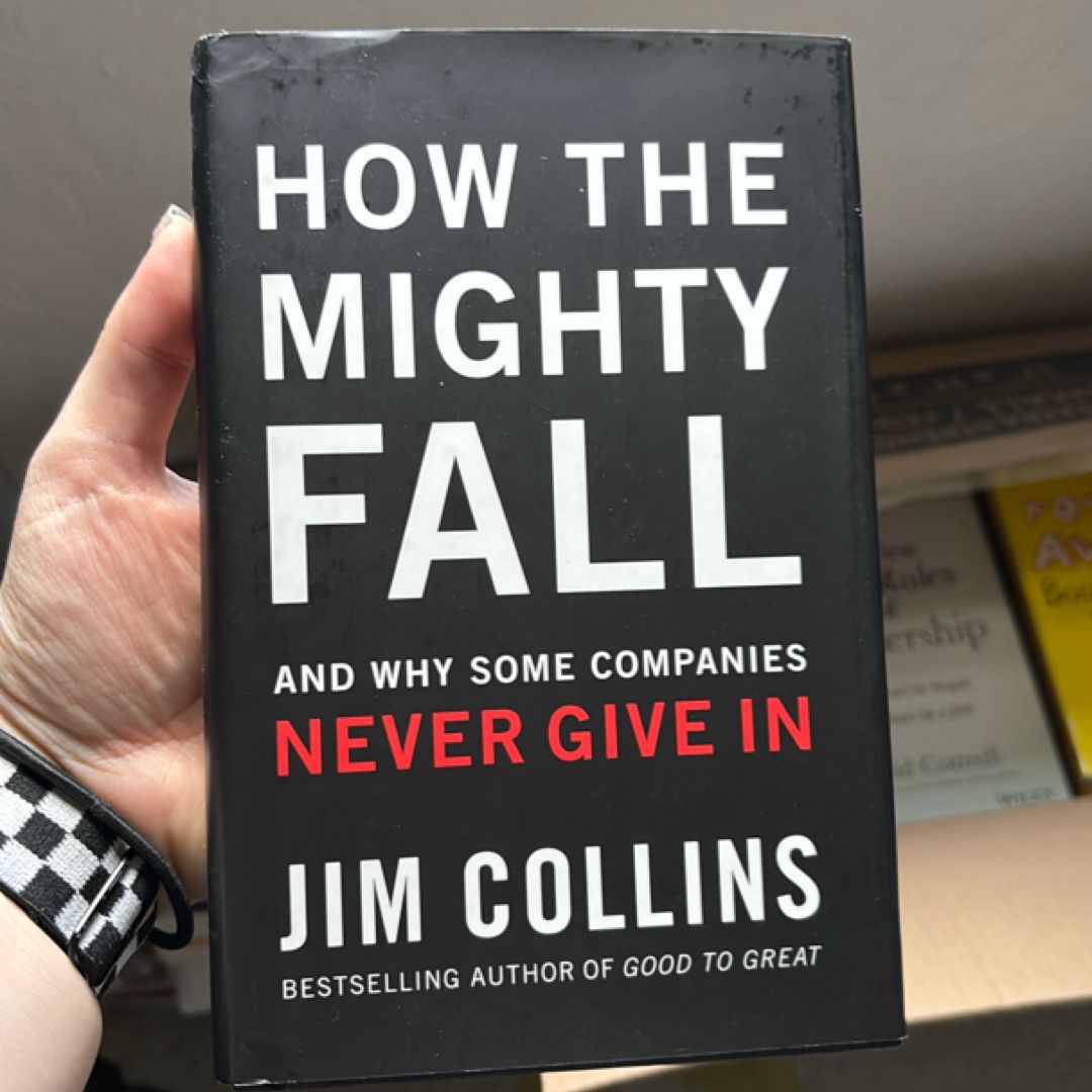 How the Mighty Fall