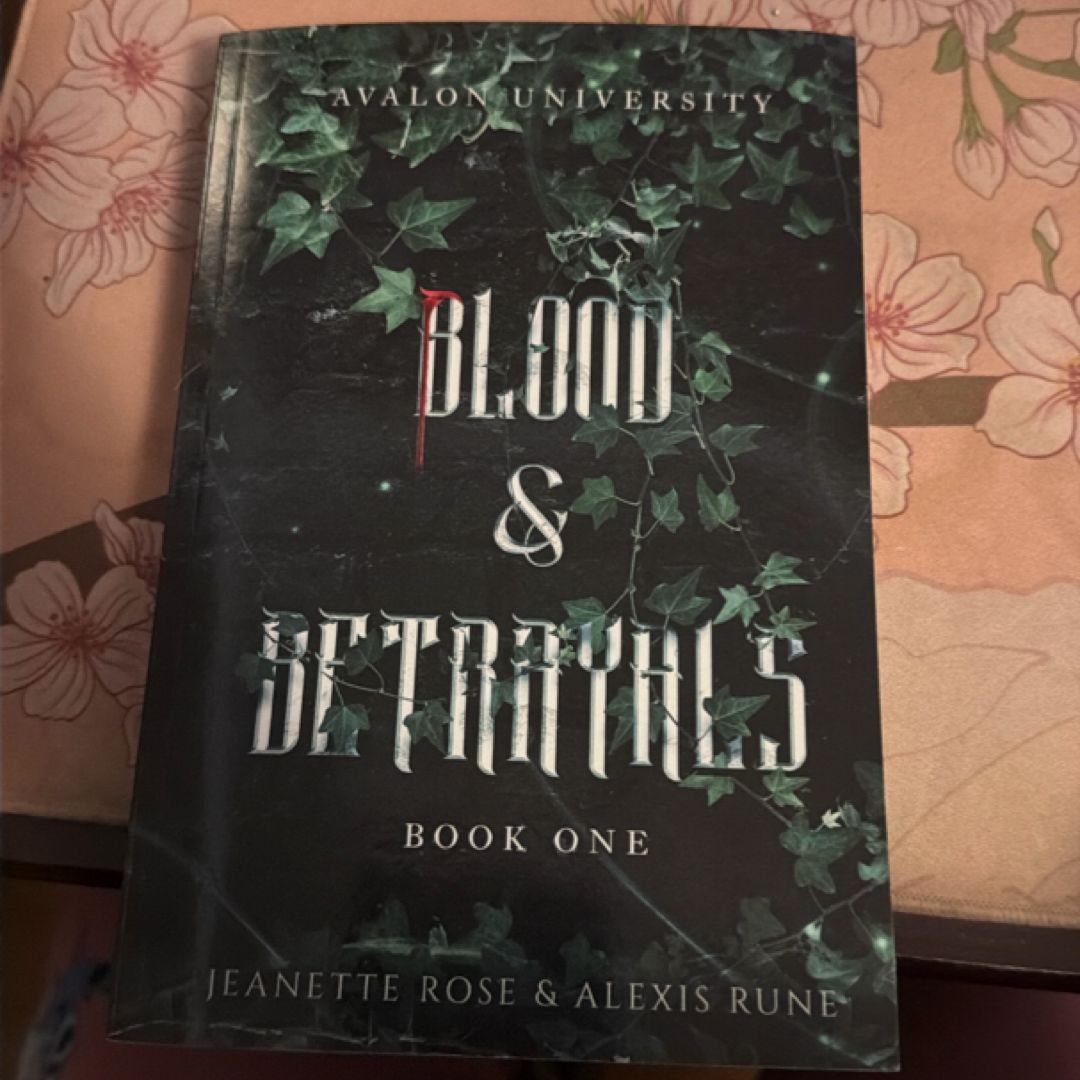 Blood & Betrayals