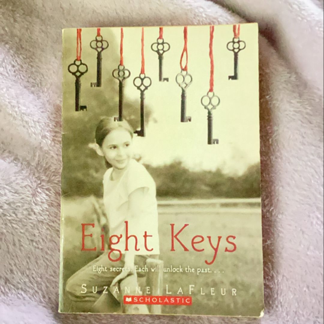 Eight Keys by Suzanne LaFleur