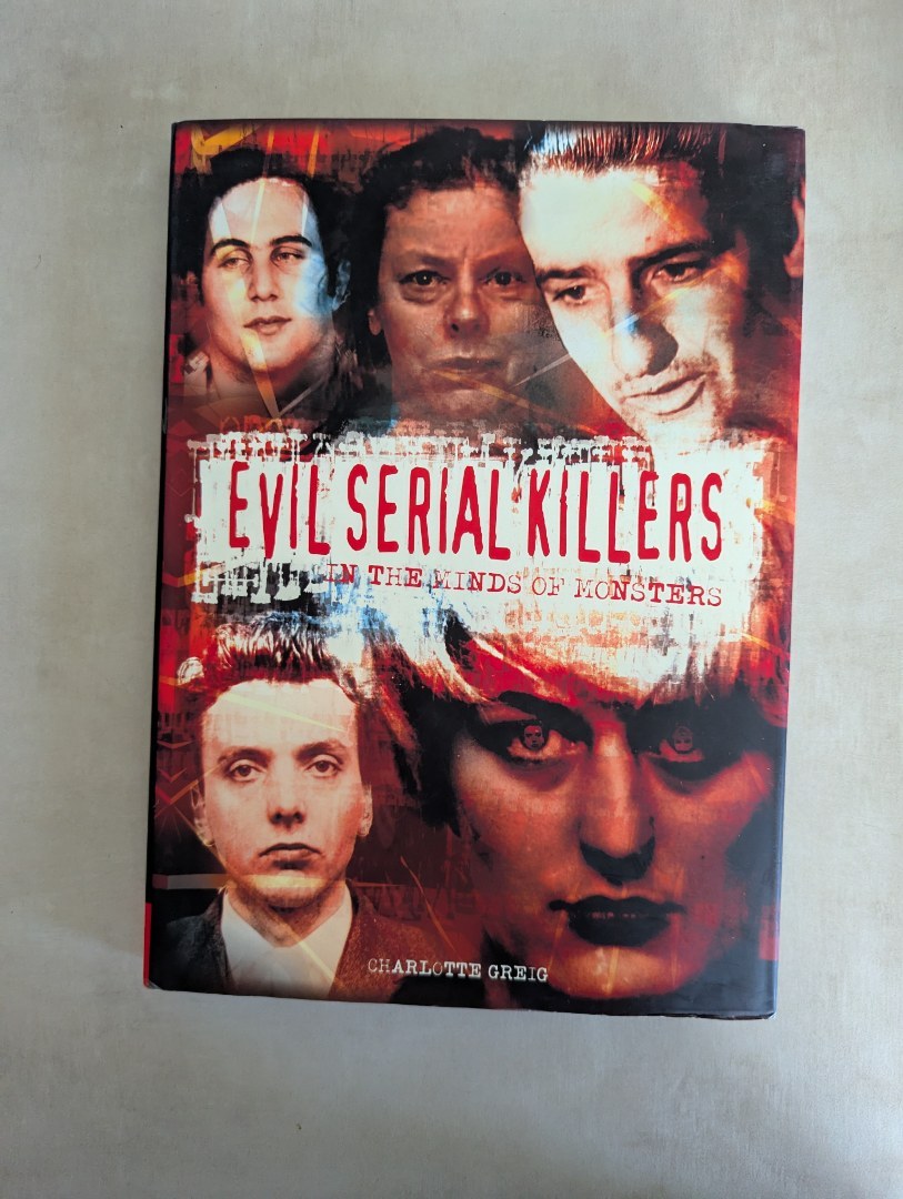 Evil Serial Killers