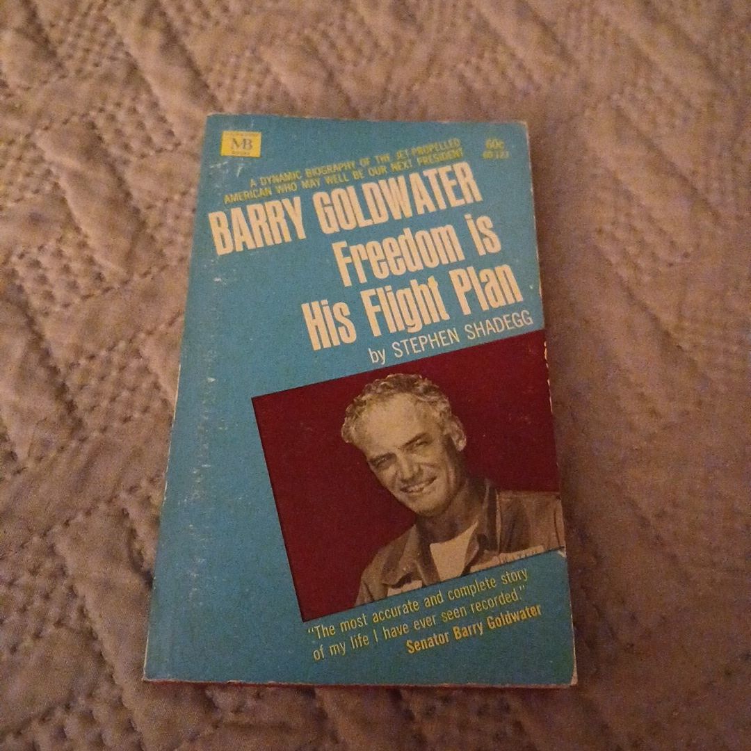 Barry Goldwater Freedom is His Flight Plan