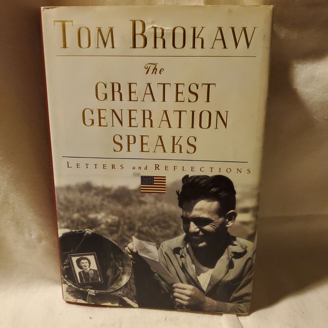 The Greatest Generation Speaks