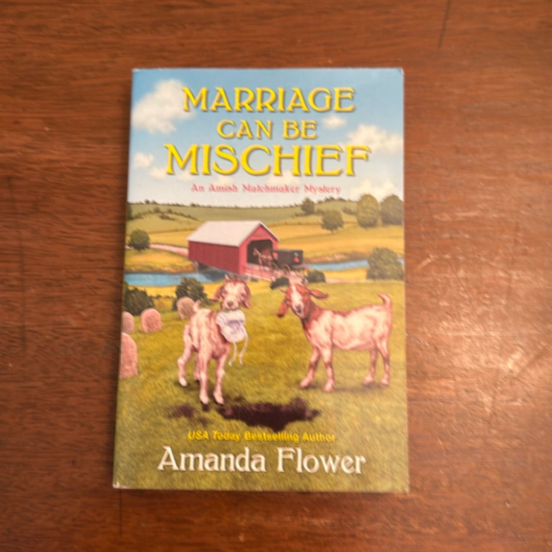 Marriage Can Be Mischief