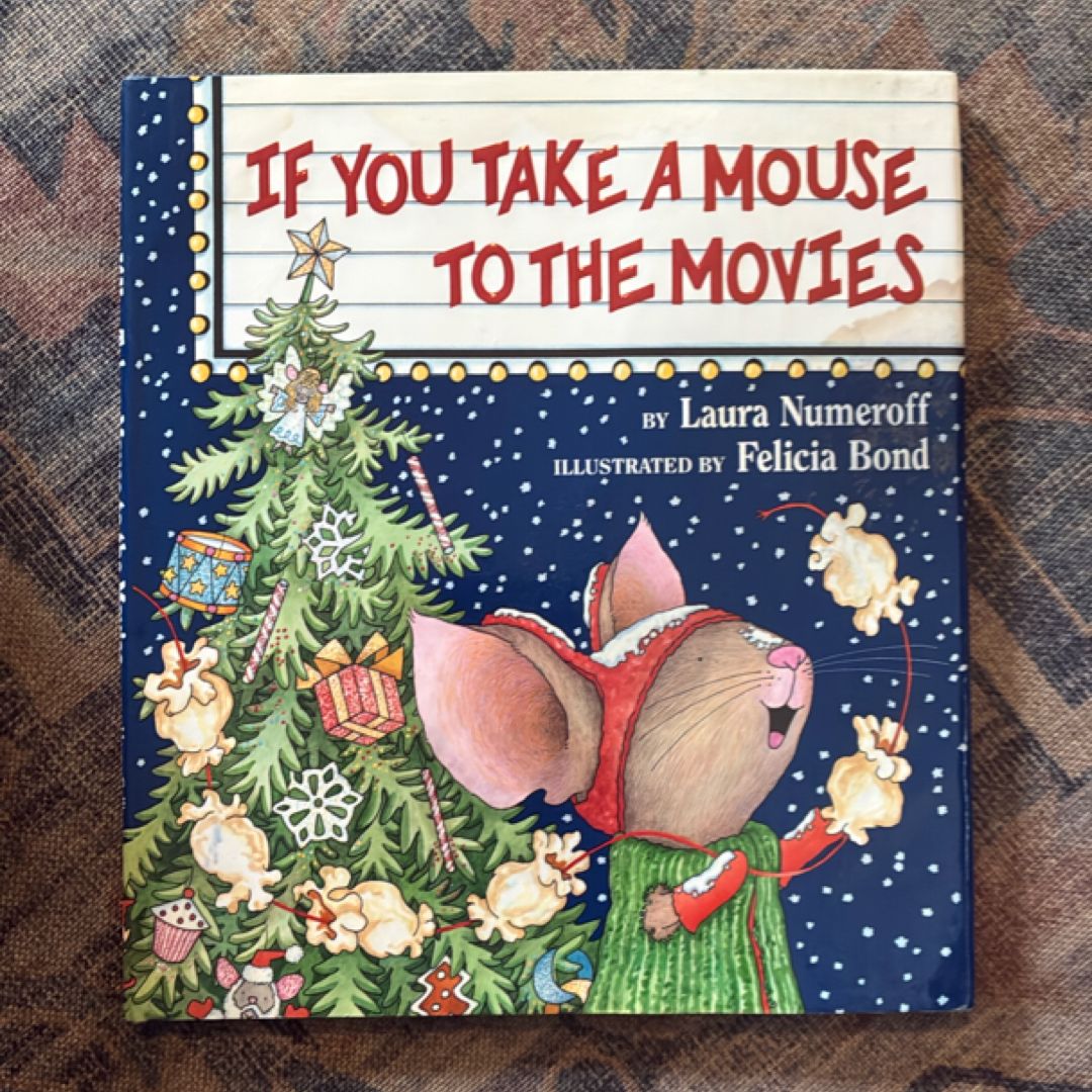If You Take a Mouse to the Movies: a Special Christmas Edition