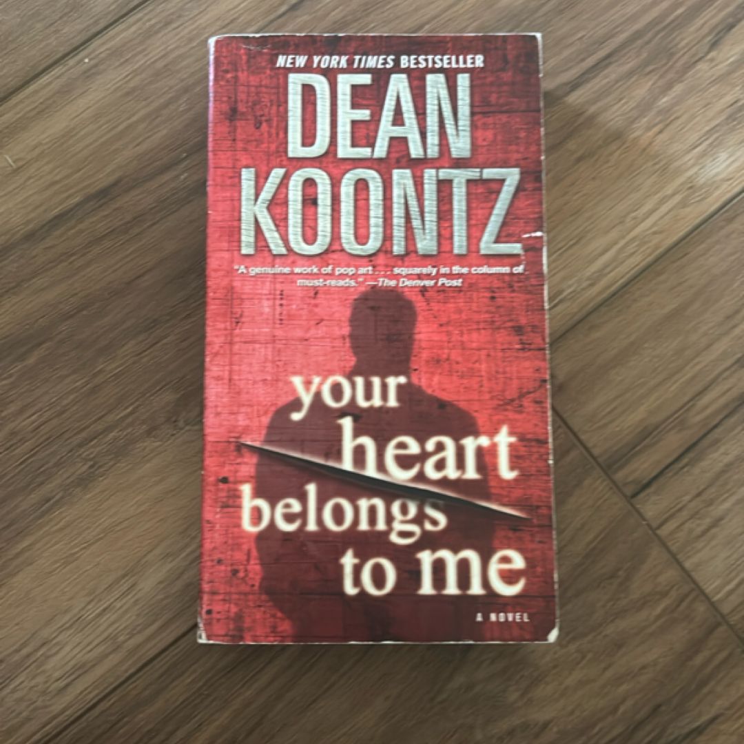 Your Heart Belongs to Me