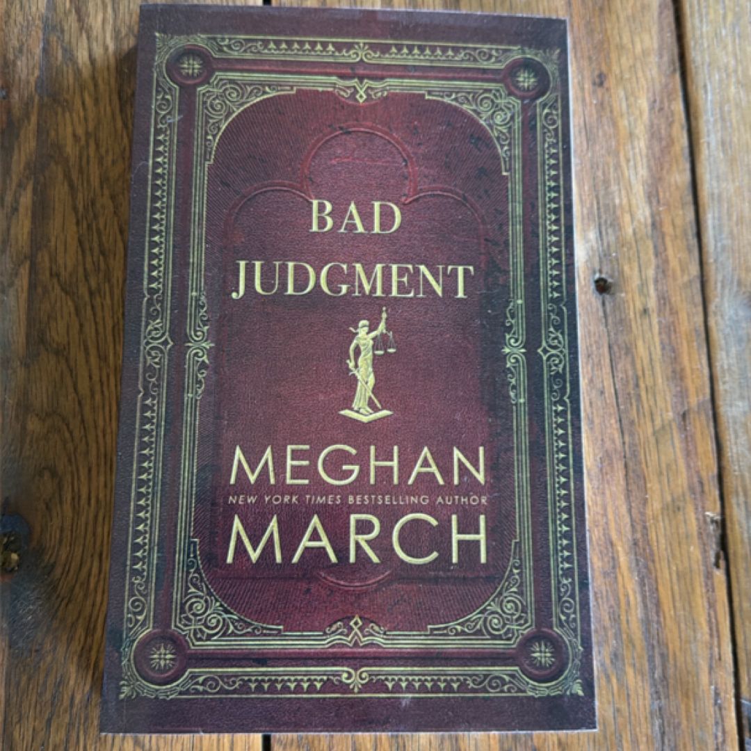 Bad Judgment