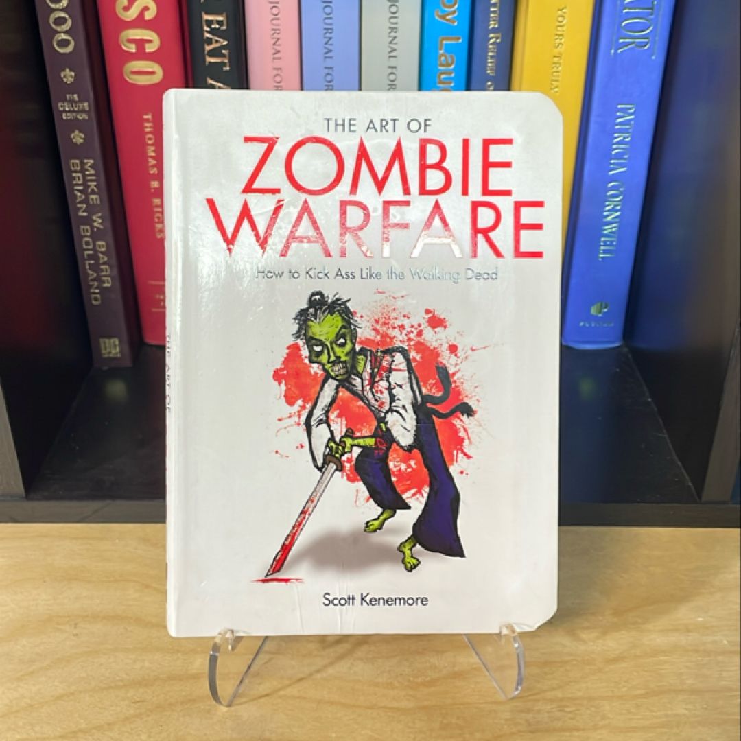 The Art of Zombie Warfare