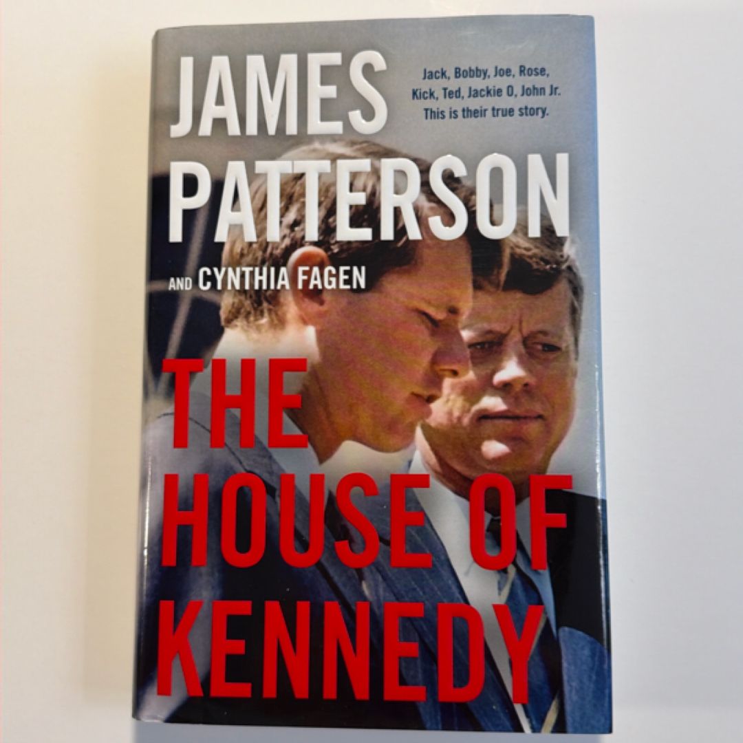 The House of Kennedy