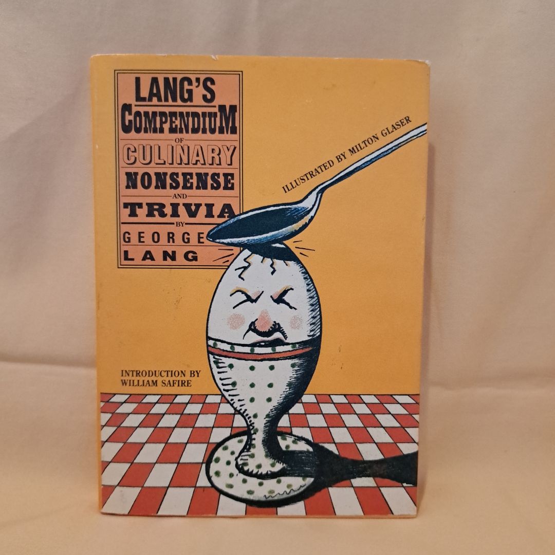 Lang's Compendium of Culinary Nonsense and Trivia