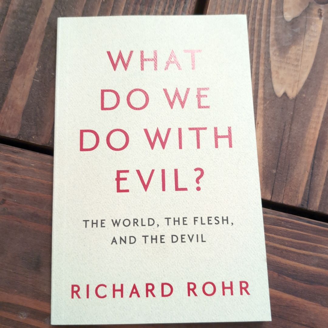 What Do We Do with Evil?