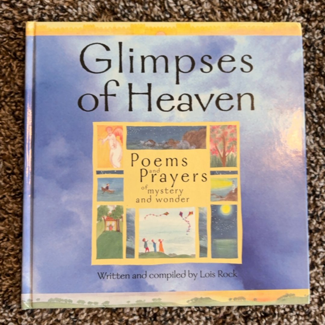 Glimpses of Heaven