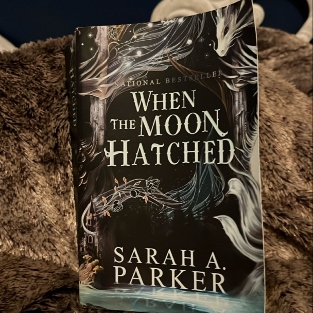 When the Moon Hatched