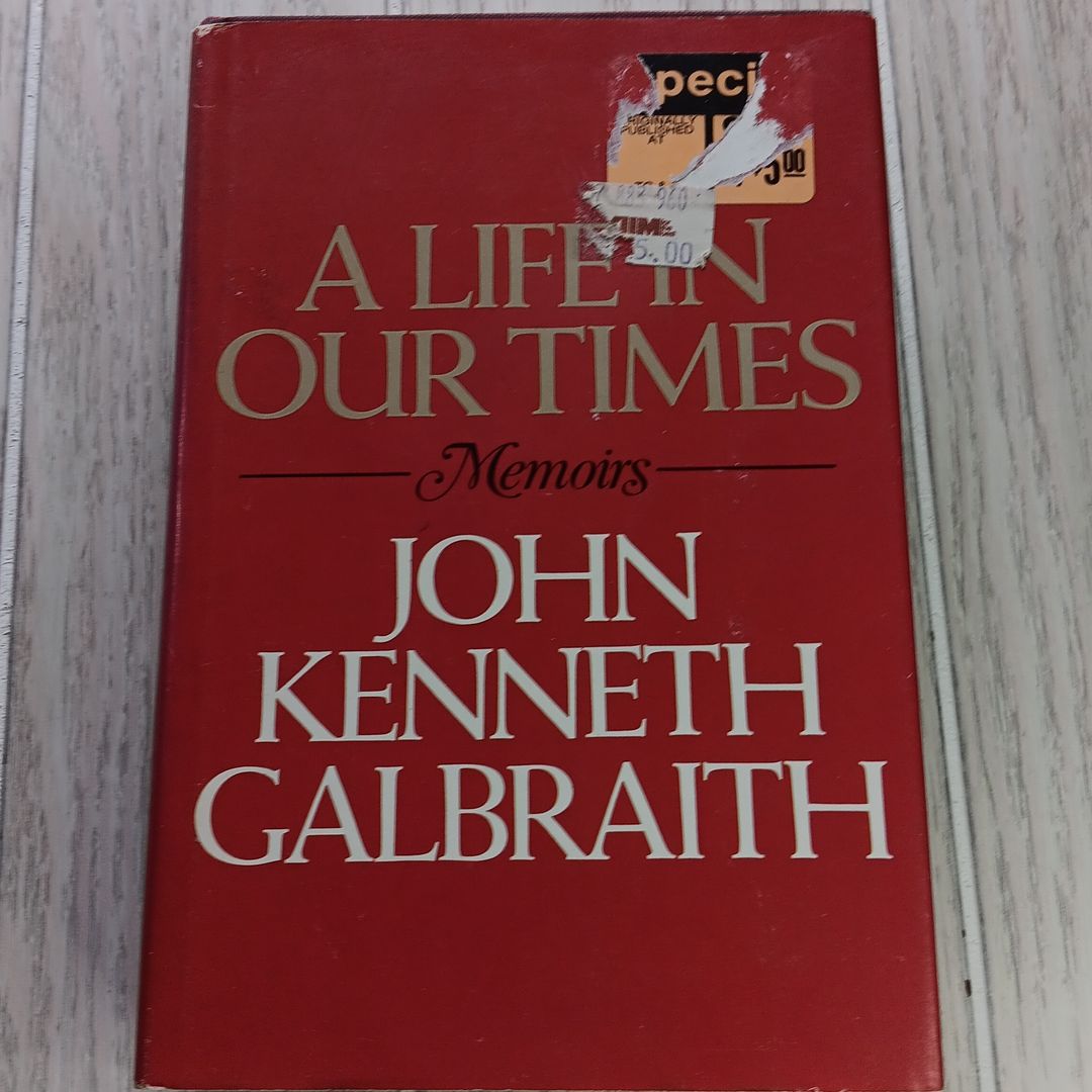 A Life in Our Times