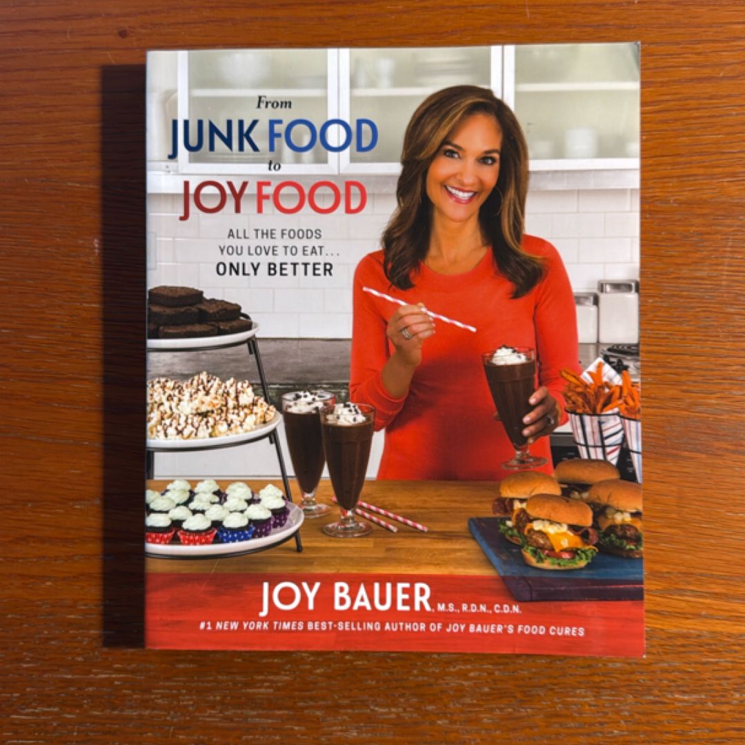 From Junk Food to Joy Food