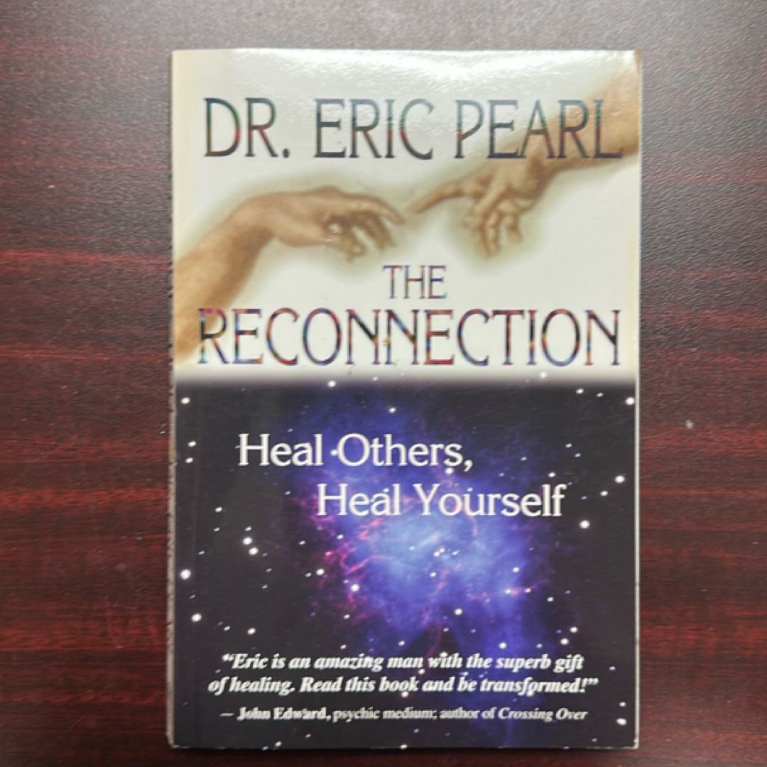 The Reconnection by Eric Pearl
