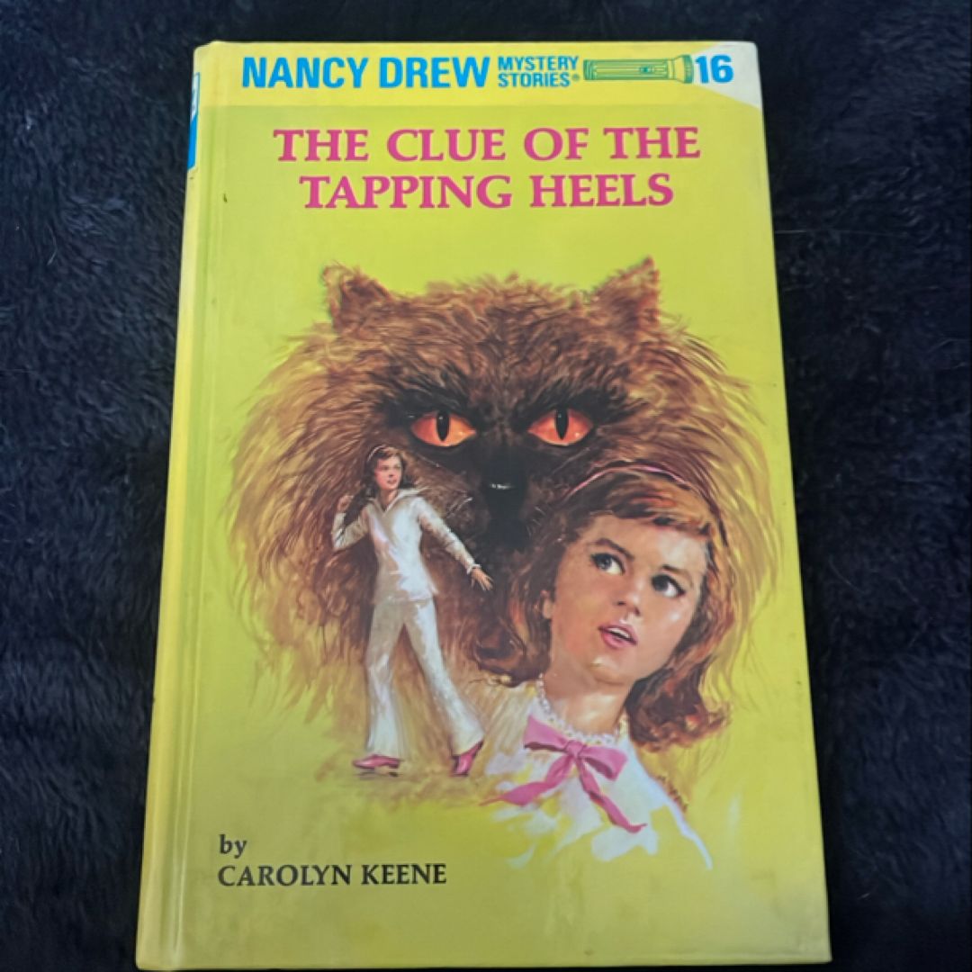 Nancy Drew 16: the Clue of the Tapping Heels