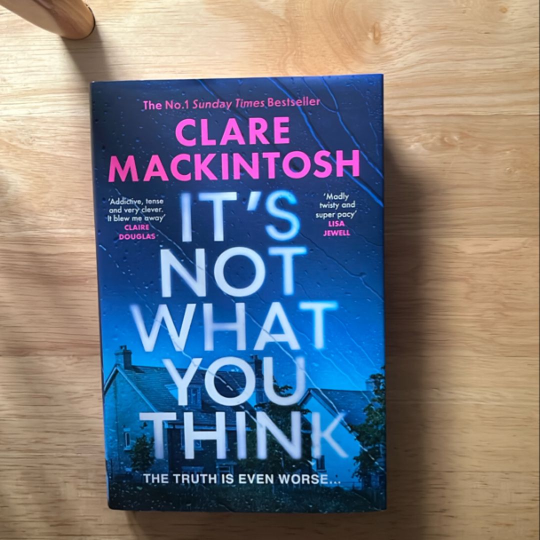 It's Not What You Think