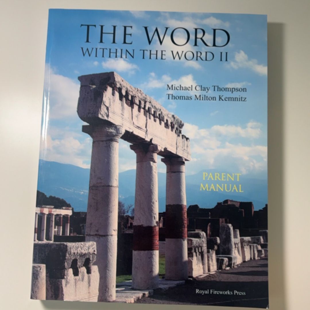 The Word Within the Word II: Parent Manual