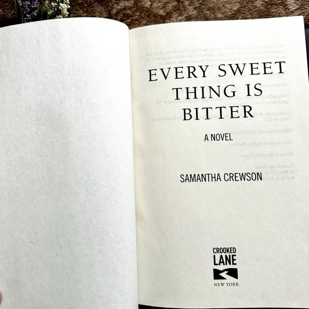 Every Sweet Thing Is Bitter