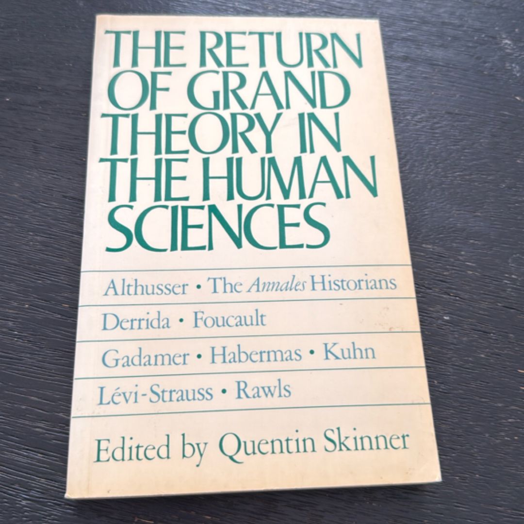 Return of Grand Theory in Humanities